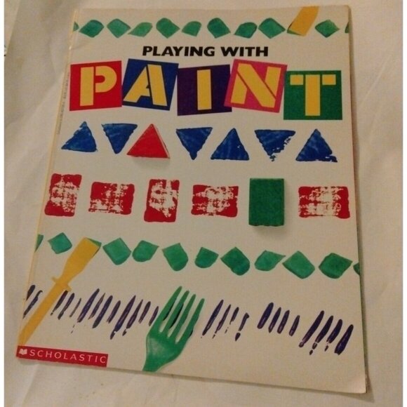 Playing with Paint by Sara Lynn and Diane James 1992 Paperback - Picture 1 of 3